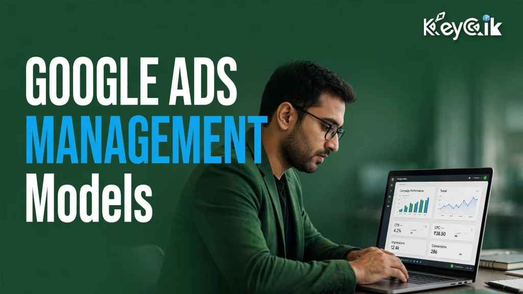Google Ads management models in India — how agencies structure engagements