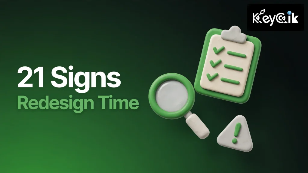 Website redesign checklist — 21 signs it is time