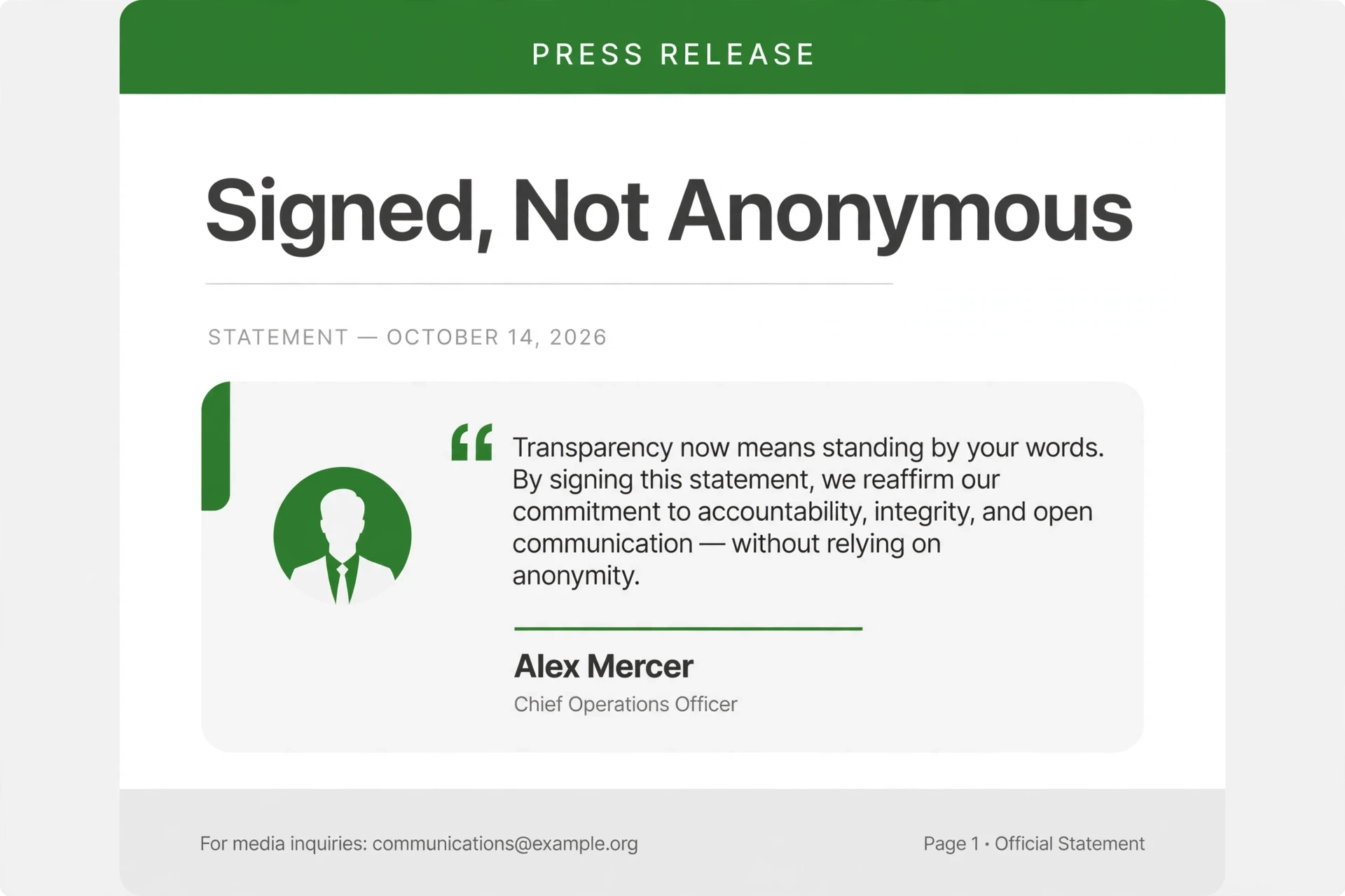 Signed Not Anonymous graphic — named executive press release quote card, crisis communications marketing.